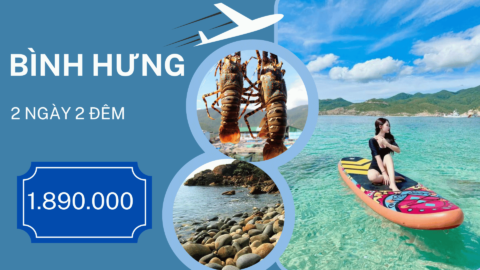 Tour Đảo Bình Hưng 2 ngày 2 đêm 1.890.000 VNĐ